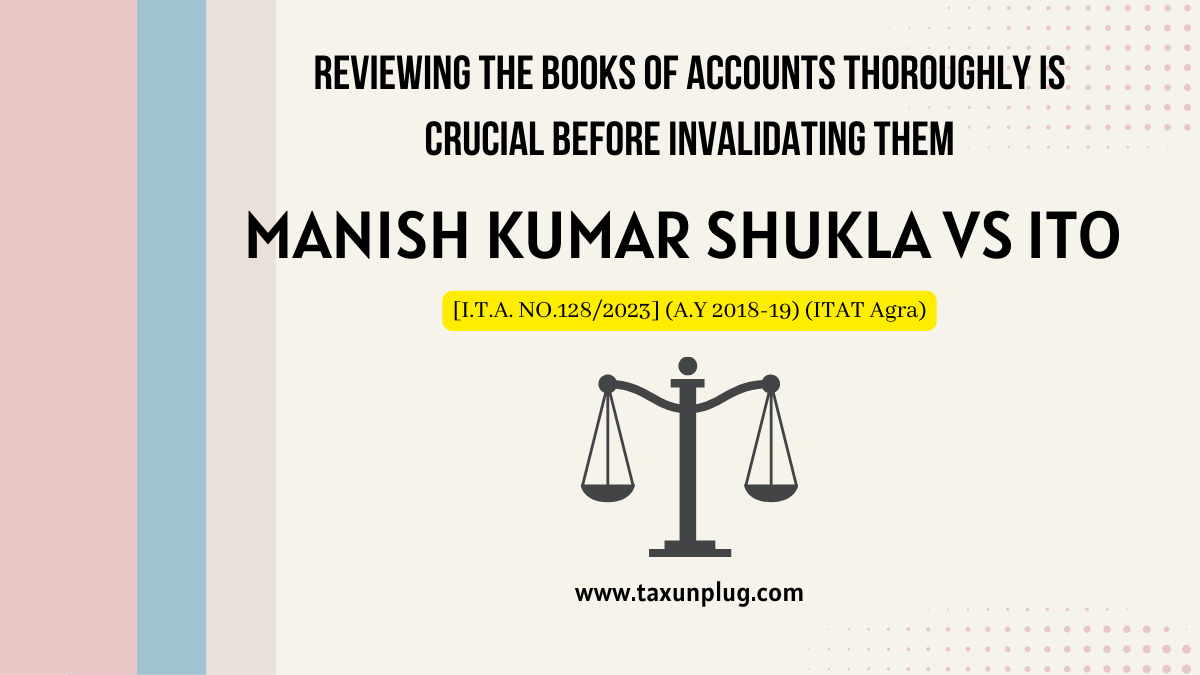 Manish Kumar Shukla Vs ITO