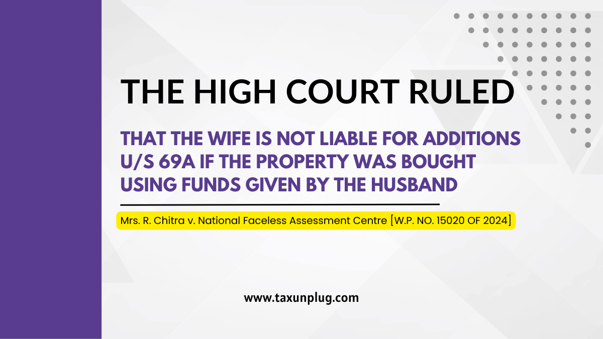The High Court ruled that the wife is not liable for additions