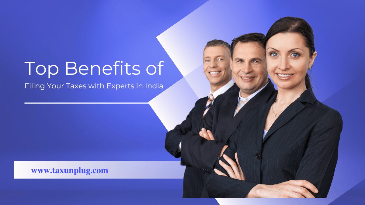 Filing Taxes with Experts in India