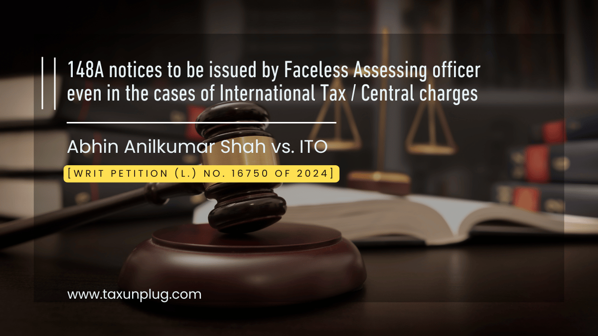 Abhin Anilkumar Shah vs Income Tax Officer