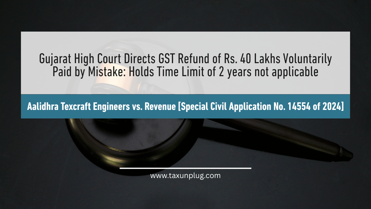 Gujarat High Court GST Refund