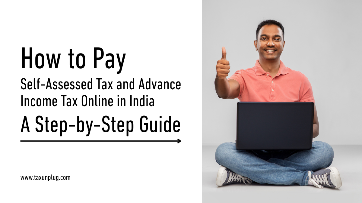 How to Pay Self-Assessed Tax