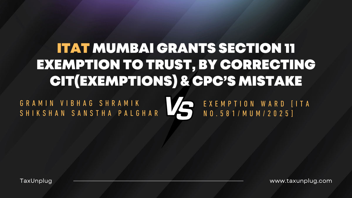 ITAT Mumbai Section 11 Exemption