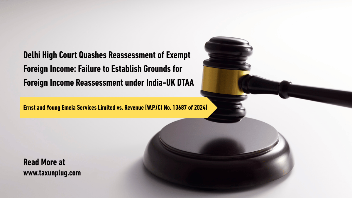 Delhi High Court Quashes Reassessment