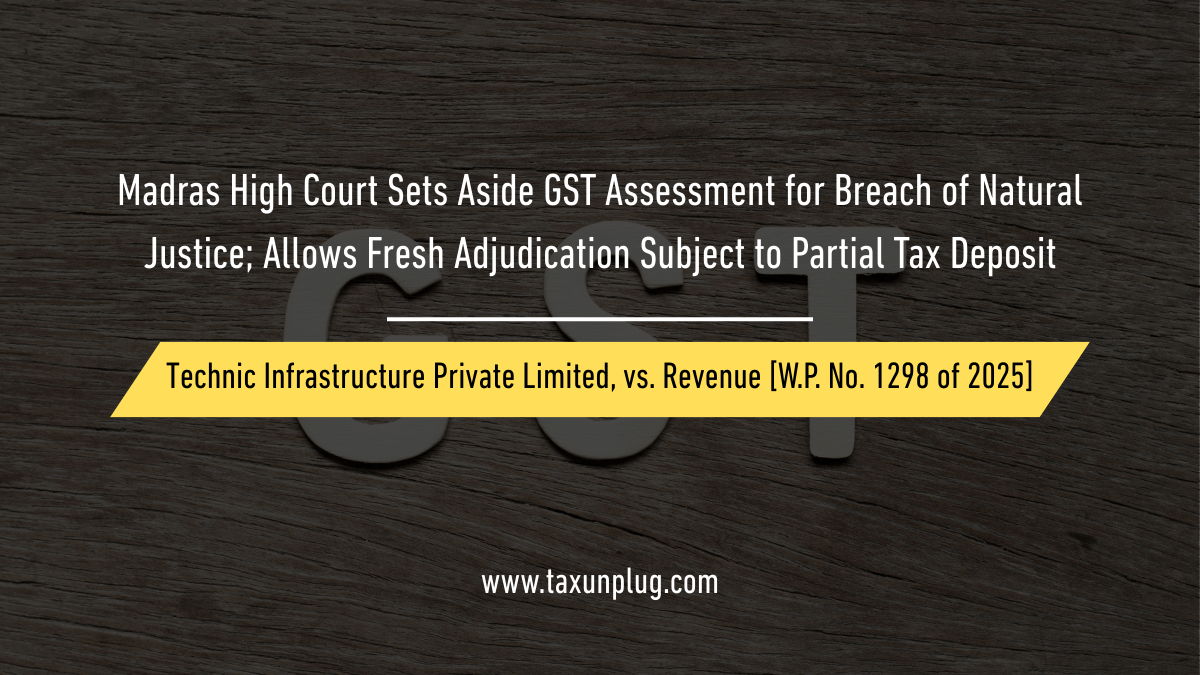 Madras High Court GST Assessment