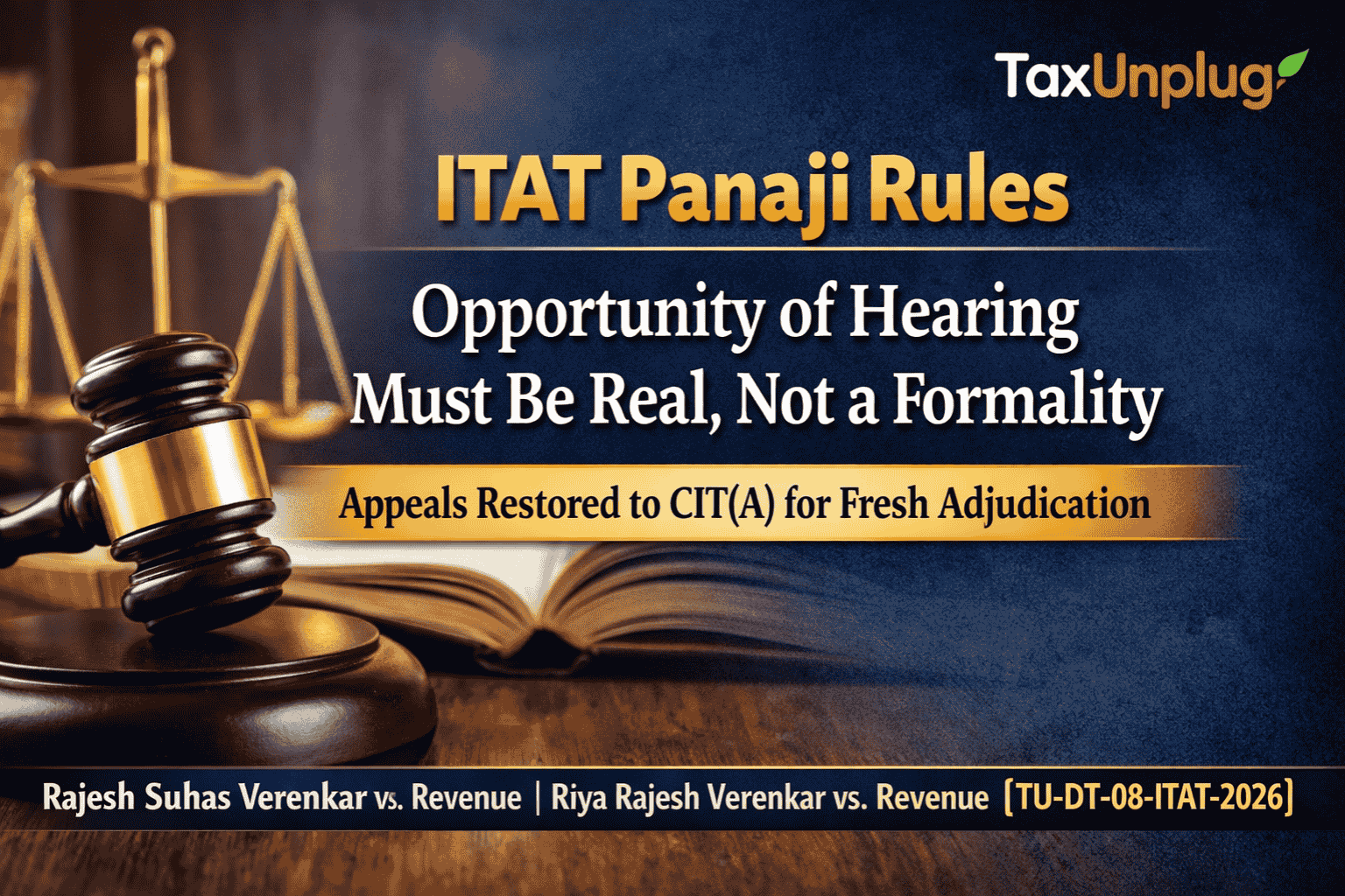 ITAT Panaji Rules Opportunity of Hearing Must Be Real, Not a Formality: Appeals Restored to CIT(A) for Fresh Adjudication